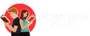 Bright Love Story